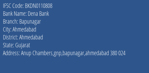 IFSC Code BKDN0110808 for Bapunagar Branch Dena Bank, Ahmedabad Gujarat