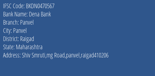Dena Bank Panvel Branch Raigad IFSC Code BKDN0470567