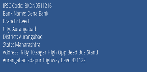Dena Bank Beed Branch Aurangabad IFSC Code BKDN0511216