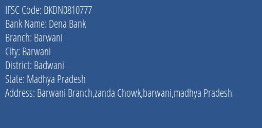 Dena Bank Barwani Branch Badwani IFSC Code BKDN0810777