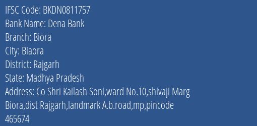 Dena Bank Biora Branch Rajgarh IFSC Code BKDN0811757