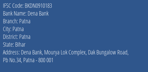 Dena Bank Patna Branch, Branch Code 910183 & IFSC Code BKDN0910183