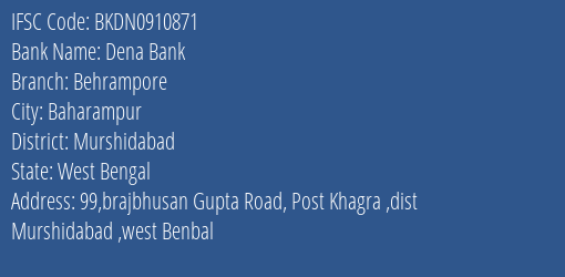 Dena Bank Behrampore Branch, Branch Code 910871 & IFSC Code BKDN0910871