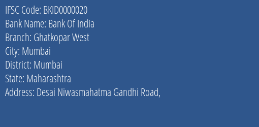 Bank Of India Ghatkopar West Branch, Branch Code 000020 & IFSC Code BKID0000020