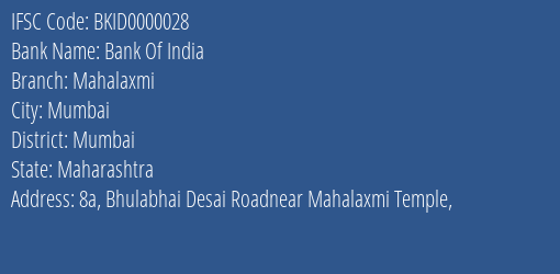 Bank Of India Mahalaxmi Branch, Branch Code 000028 & IFSC Code BKID0000028