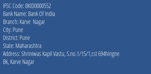 Bank Of India Karve Nagar Branch Pune IFSC Code BKID0000552