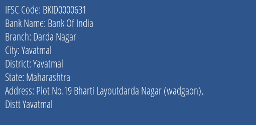 Bank Of India Darda Nagar Branch, Branch Code 000631 & IFSC Code BKID0000631