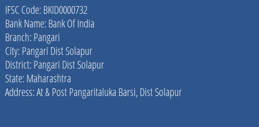 Bank Of India Pangari Branch Pangari Dist Solapur IFSC Code BKID0000732