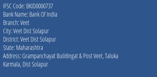 Bank Of India Veet Branch Veet Dist Solapur IFSC Code BKID0000737