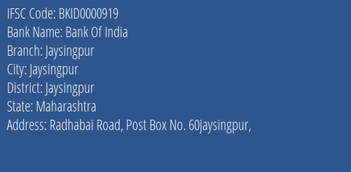 Bank Of India Jaysingpur Branch Jaysingpur IFSC Code BKID0000919