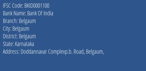 Bank Of India Belgaum Branch Belgaum IFSC Code BKID0001100