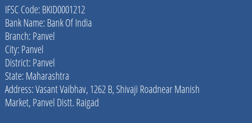 Bank Of India Panvel Branch Panvel IFSC Code BKID0001212
