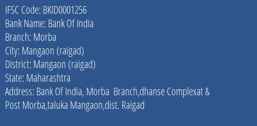 Bank Of India Morba Branch Mangaon Raigad IFSC Code BKID0001256