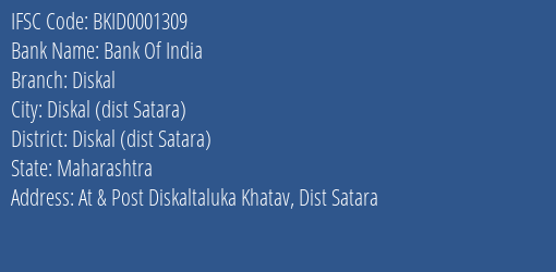 Bank Of India Diskal Branch Diskal Dist Satara IFSC Code BKID0001309