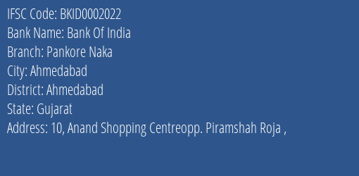 Bank Of India Pankore Naka Branch Ahmedabad IFSC Code BKID0002022