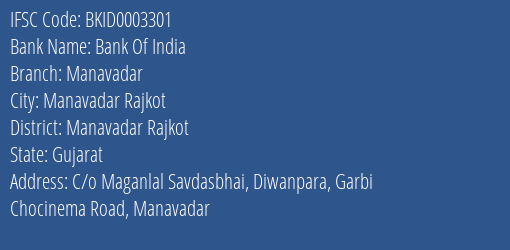 Bank Of India Manavadar Branch Manavadar Rajkot IFSC Code BKID0003301