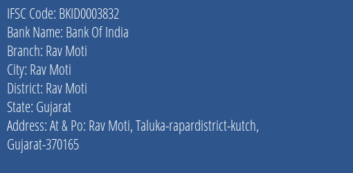 Bank Of India Rav Moti Branch Rav Moti IFSC Code BKID0003832