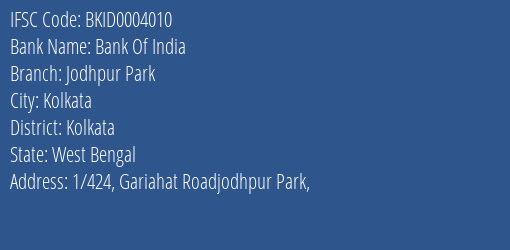 Bank Of India Jodhpur Park Branch, Branch Code 004010 & IFSC Code Bkid0004010