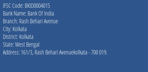 Bank Of India Rash Behari Avenue Branch, Branch Code 004015 & IFSC Code Bkid0004015