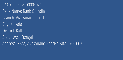 Bank Of India Vivekanand Road Branch Kolkata IFSC Code BKID0004021