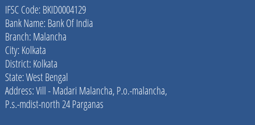 Bank Of India Malancha Branch Kolkata IFSC Code BKID0004129