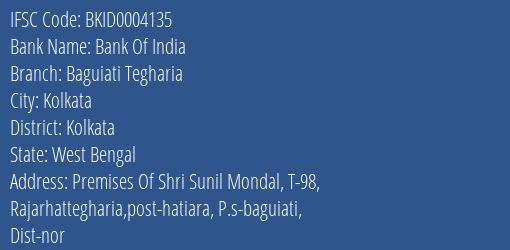 Bank Of India Baguiati Tegharia Branch, Branch Code 004135 & IFSC Code Bkid0004135