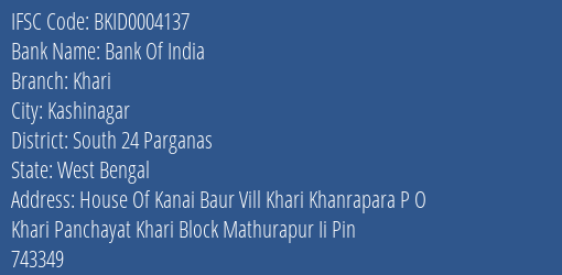 Bank Of India Khari Branch South 24 Parganas IFSC Code BKID0004137