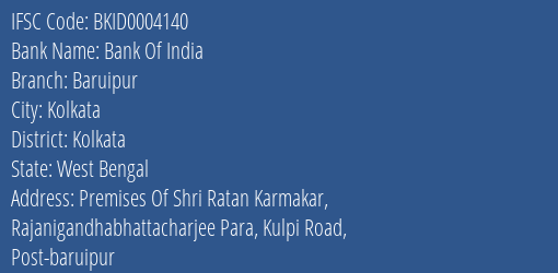 Bank Of India Baruipur Branch Kolkata IFSC Code BKID0004140