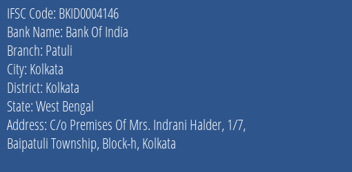 Bank Of India Patuli Branch Kolkata IFSC Code BKID0004146