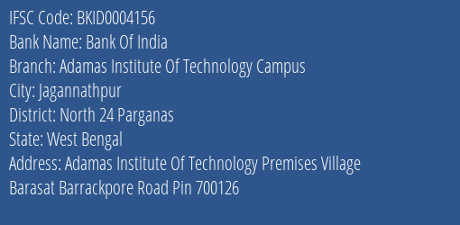 Bank Of India Adamas Institute Of Technology Campus Branch, Branch Code 004156 & IFSC Code Bkid0004156