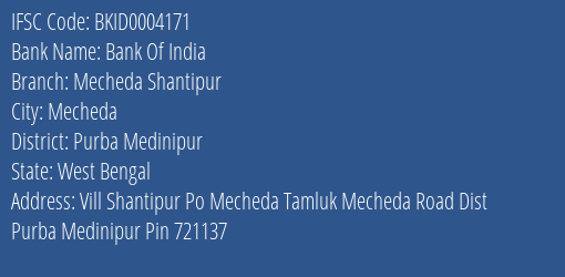 Bank Of India Mecheda Shantipur Branch Purba Medinipur IFSC Code BKID0004171
