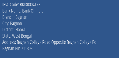 Bank Of India Bagnan Branch Haora IFSC Code BKID0004172