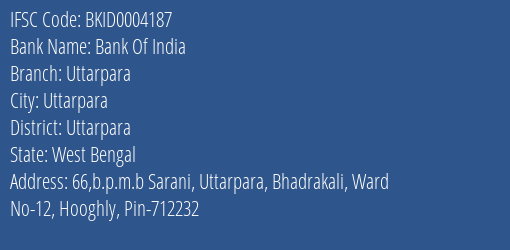 Bank Of India Uttarpara Branch, Branch Code 004187 & IFSC Code Bkid0004187