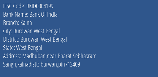 Bank Of India Kalna Branch Burdwan West Bengal IFSC Code BKID0004199