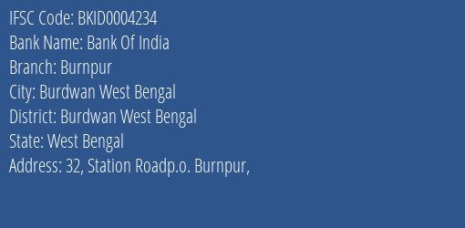 Bank Of India Burnpur Branch Burdwan West Bengal IFSC Code BKID0004234