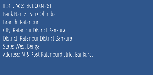 Bank Of India Ratanpur Branch Ratanpur District Bankura IFSC Code BKID0004261