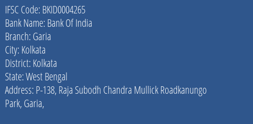Bank Of India Garia Branch Kolkata IFSC Code BKID0004265