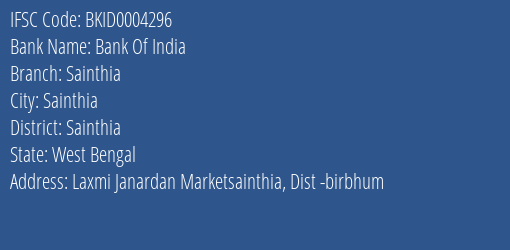 Bank Of India Sainthia Branch Sainthia IFSC Code BKID0004296