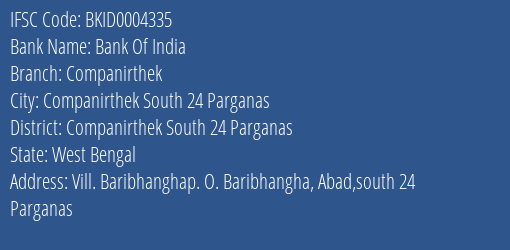Bank Of India Companirthek Branch Companirthek South 24 Parganas IFSC Code BKID0004335