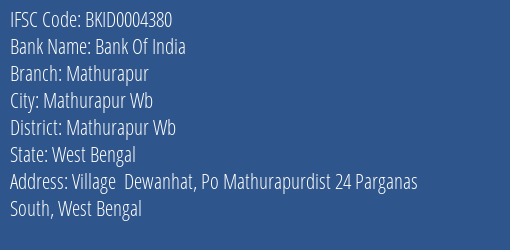 Bank Of India Mathurapur Branch Mathurapur Wb IFSC Code BKID0004380