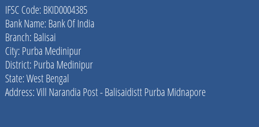 Bank Of India Balisai Branch Purba Medinipur IFSC Code BKID0004385