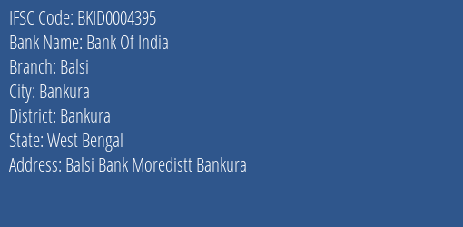 Bank Of India Balsi Branch Bankura IFSC Code BKID0004395