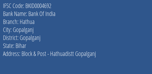 Bank Of India Hathua Branch Gopalganj IFSC Code BKID0004692