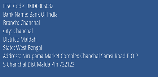 Bank Of India Chanchal Branch Maldah IFSC Code BKID0005082
