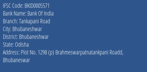 Bank Of India Tankapani Road Branch Bhubaneshwar IFSC Code BKID0005571