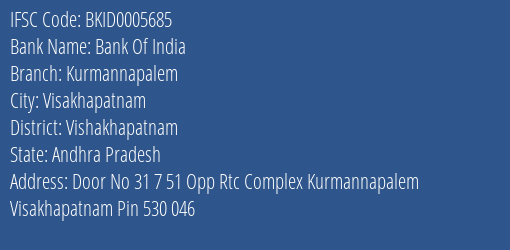 Bank Of India Kurmannapalem Branch Vishakhapatnam IFSC Code BKID0005685