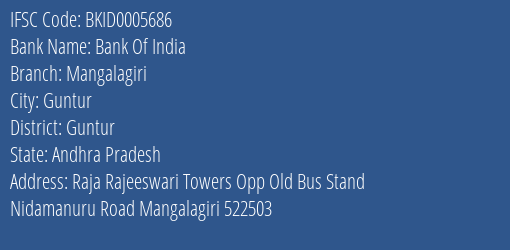 Bank Of India Mangalagiri Branch Guntur IFSC Code BKID0005686