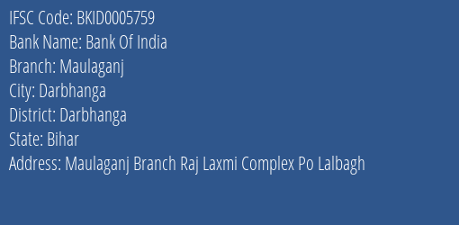Bank Of India Maulaganj Branch Darbhanga IFSC Code BKID0005759