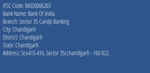 Bank Of India Sector 35 Candp Banking Branch Chandigarh IFSC Code BKID0006203