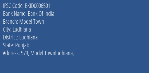 Bank Of India Model Town Branch, Branch Code 006501 & IFSC Code BKID0006501